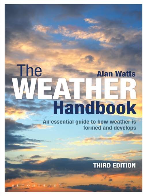 Title details for The Weather Handbook by Alan Watts - Available